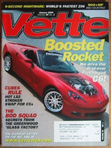 VETTE 2006 JAN - RARE '65, REBEL YELL L88, GREENWOOD